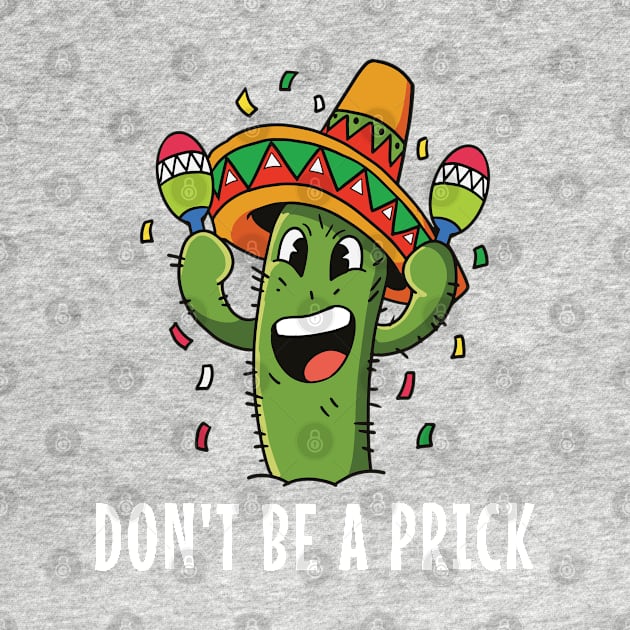 Dont Be a Prick by Photomisak72